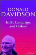 Truth, Language, and History, Vol. 5