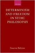 Determinism and Freedom in Stoic Philosophy