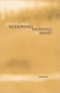 Reasoning, Meaning, and Mind
