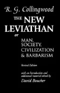 The New Leviathan : Or Man, Society, Civilization and Barbarism