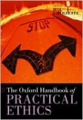 The Oxford Handbook of Practical Ethics