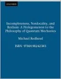 Incompleteness, Nonlocality, and Realism: A Prolegomenon to the Philosophy of Quantum Mechanics