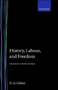 History, Labour, and Freedom: Themes from Marx