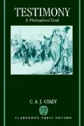 Testimony: A Philosophical Study