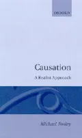 Causation: A Realist Approach