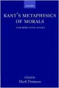 Kant's Metaphysics of Morals: Interpretative Essays