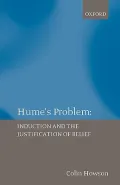 Hume's Problem: Induction and the Justification of Belief
