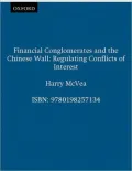 Financial Conglomerates and the Chinese Wall: Regulating Conflicts of Interest