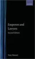 Emperors and Lawyers : With a Palingenesia of Third-Century Imperial Rescripts 193-305 AD