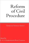 Reform of Civil Procedure: Essays on Access to Justice