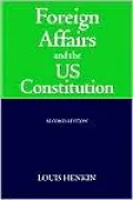 Foreign Affairs and the United States Constitution