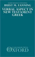 Verbal Aspect in New Testament Greek