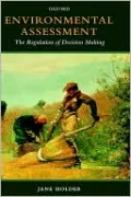 Environmental Assessment: The Regulation of Decision Making