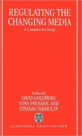 Regulating the Changing Media: A Comparative Study