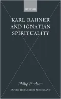 Karl Rahner and Ignatian Spirituality