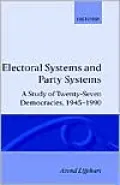 Electoral Systems and Party Systems: A Study of Twenty-Seven Democracies, 1945-1990