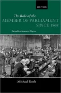 The Role of the Members of Parliament since 1868: From Gentlemen to Players