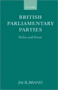 British Parliamentary Parties: Policy and Power