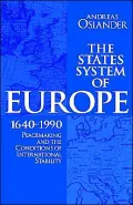 The States System of Europe, 1640-1990: Peacemaking and the Conditions of International Stability