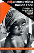 Adjustment with a Human Face: Protecting the Vulnerable and Promoting Growth, Vol. 1