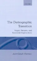 The Demographic Transition: Stages, Patterns, and Economic Implications