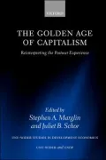 The Golden Age of Capitalism: Reinterpreting the Postwar Experience