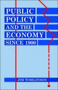 Public Policy and the Economy since 1900