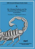 The Chemical Industry and the Projected Chemical Weapons Convention (Stockholm International Peace Research Institute Series): Proceedings of a SIPRI-Pugwash Conference, Vol. 1