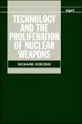 Technology and the Proliferation of Nuclear Weapons