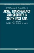 Arms Transparency and Security in South-East Asia, Vol. 13