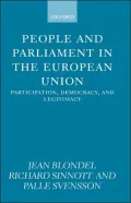 People and Parliament in the European Union: Participation, Democracy, and Legitimacy