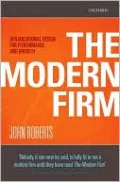 The Modern Firm: Organizational Design for Performance and Growth
