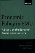 Economic Policy in EMU: A Study by the European Commission Services