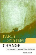 Party System Change: Approaches and Interpretations