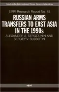 Russian Arms Transfers to East Asia in the 1990s