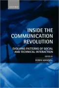 Inside the Communication Revolution: Evolving Patterns of Social and Technical Interaction
