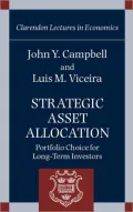 Strategic Asset Allocation: Portfolio Choice for Long-Term Investors