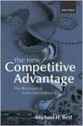 The New Competitive Advantage: The Renewal of American Industry