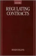 Regulating Contracts by Hugh Collins — book cover