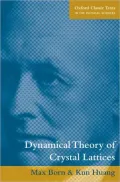 Dynamical Theory of Crystal Lattices
