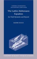 The Lattice Boltzmann Equation for Fluid Dynamics and Beyond