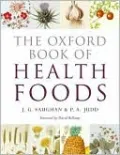 The Oxford Book of Health Foods