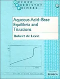 Aqueous Acid-Base Equilibria and Titrations