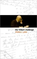 The Hilbert Challenge: A Perspective on Twentieth Century Mathematics