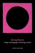 Seeing Reason: Image and Language in Learning to Think
