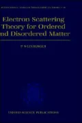 Electron Scattering Theory for Ordered and Disordered Matter