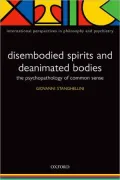 Disembodied Spirits and Deanimated Bodies