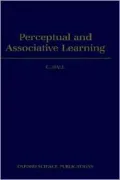 Perceptual and Associative Learning (Oxford Psychology Series #18)