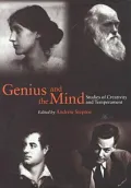 Genius and the Mind: Studies of Creativity and Temperament