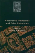 Recovered Memories and False Memories